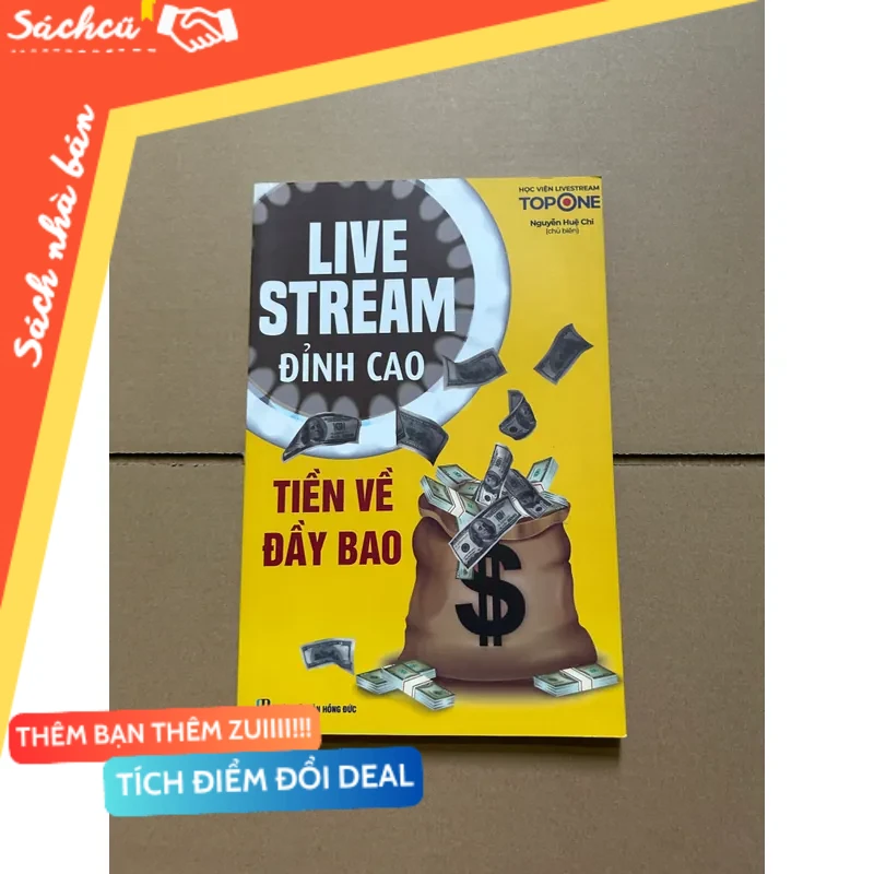 Live stream đỉnh cao tiền về đầy bao mới 80% (Sách kỹ năng) DTML