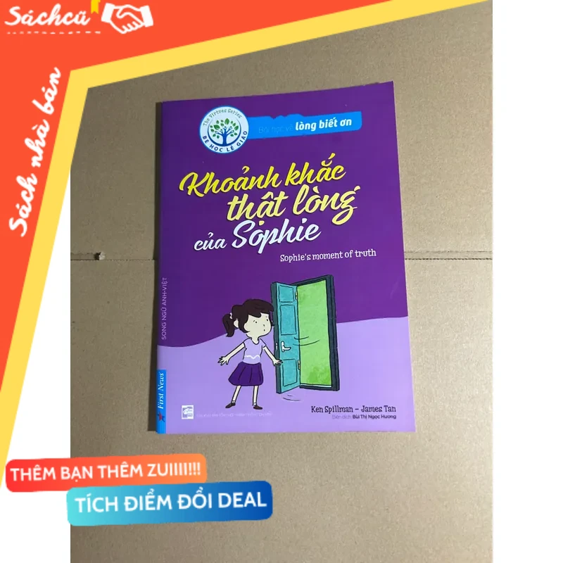Bài học về lòng biết ơn - Khoảnh khắc thật lòng của Sophie (song ngữ) mới 80% (Sách kỹ năng) DTML