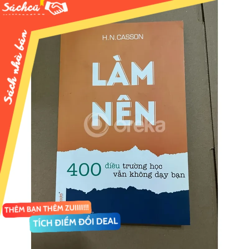 Làm nên - 400 điều trường học vẫn không dạy bạn mới 80% (Kỹ năng sống) DTML