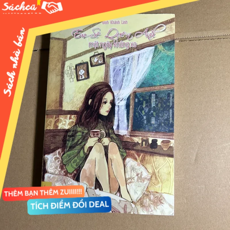 Em sẽ quên anh một ngày không xa mới 80% (Sách văn học) DTML