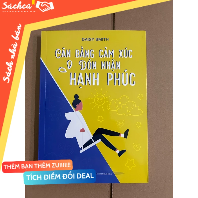 Cân bằng cảm xúc đón nhận hạnh phúc mới 90% (Sách kỹ năng) DTML