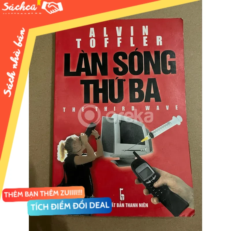 Làn sóng thứ ba mới 80% (Kỹ năng sống) DTML