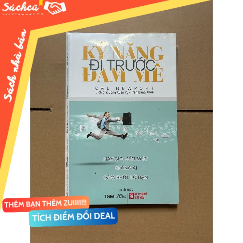 Kỹ năng đi trước đam mê mới 80% (Sách kỹ năng) DTML