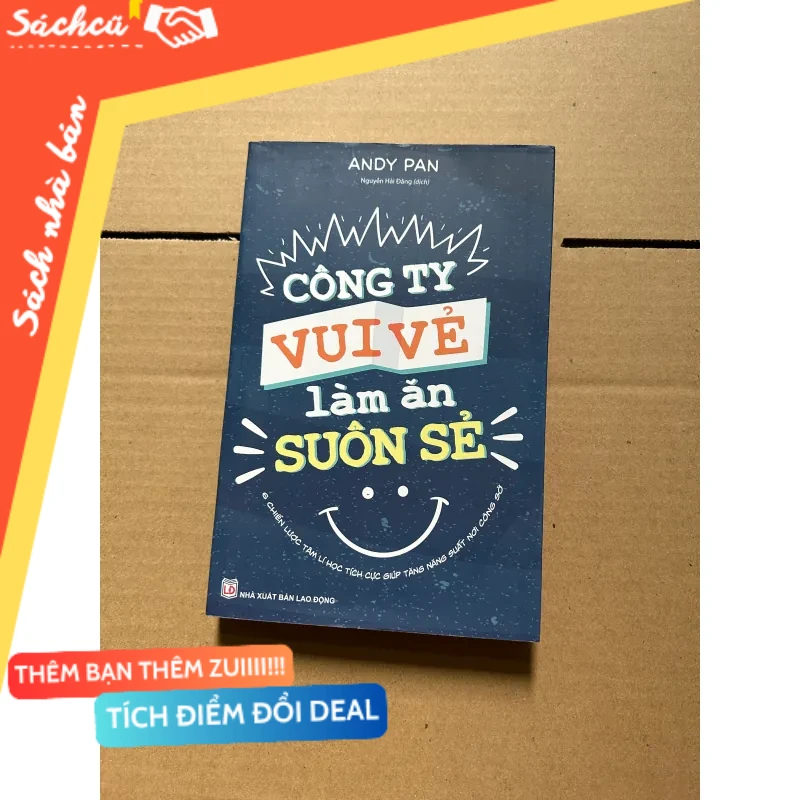 Công ty vui vẻ làm ăn suôn sẻ mới 80% (Sách kỹ năng) DTML