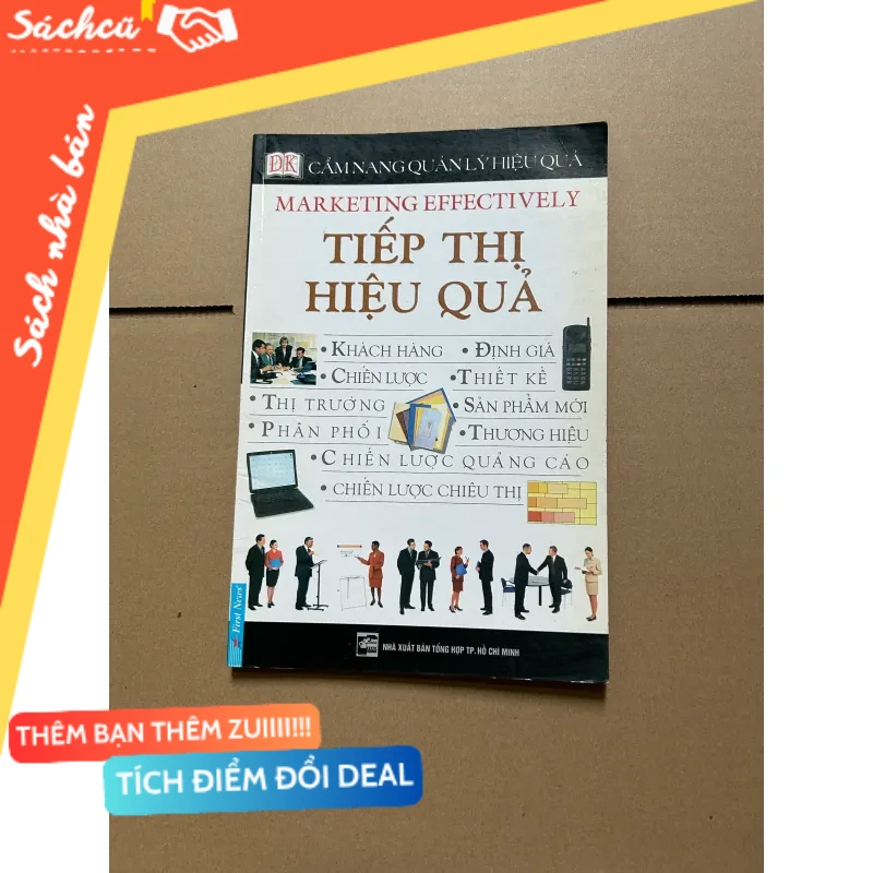 Cẩm nang quản lý hiệu quả - tiếp thị hiệu quả mới 80% (Kinh doanh - Marketing) DTML