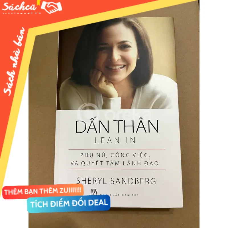 Dấn thân - Sheryl Sandberg mới 80% (Kỹ năng sống) DTML