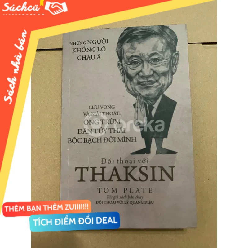 Đối thoại với Thaksin mới 80% (Sách văn học) DTML
