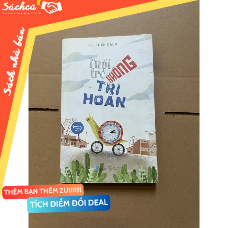 Tuổi trẻ không trì hoãn - Thần Cách mới 80% (Kỹ năng sống) DTML