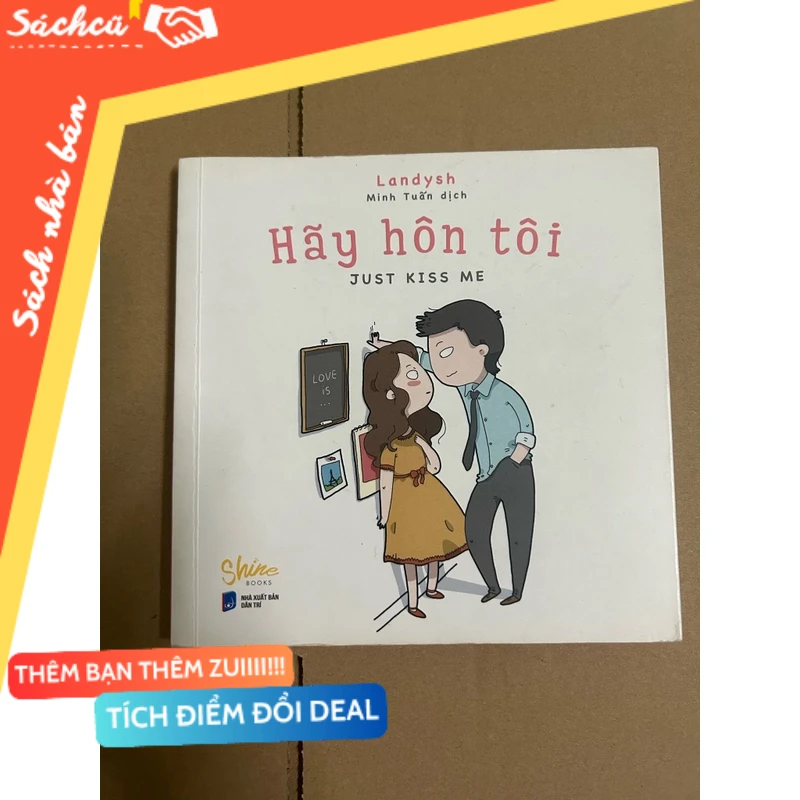 Hãy hôn tôi mới 80% (Sách văn học) DTML