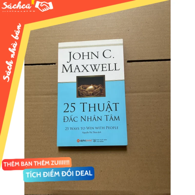 25 thuật đắc nhân tâm mới 80% (Sách kỹ năng) DTML