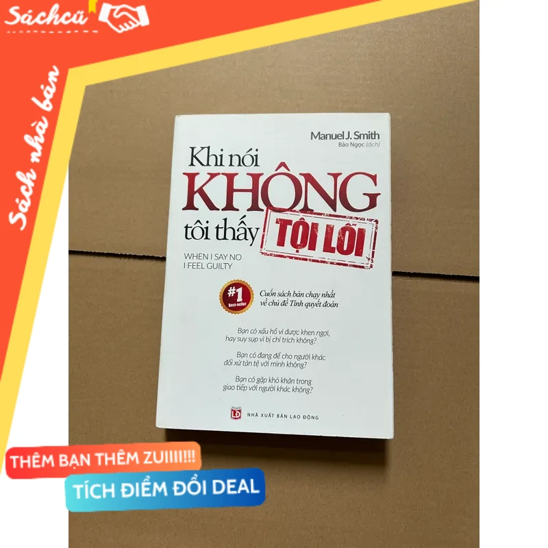 Khi nói không, tôi thấy tội lỗi mới 80% (Sách kỹ năng) DTML