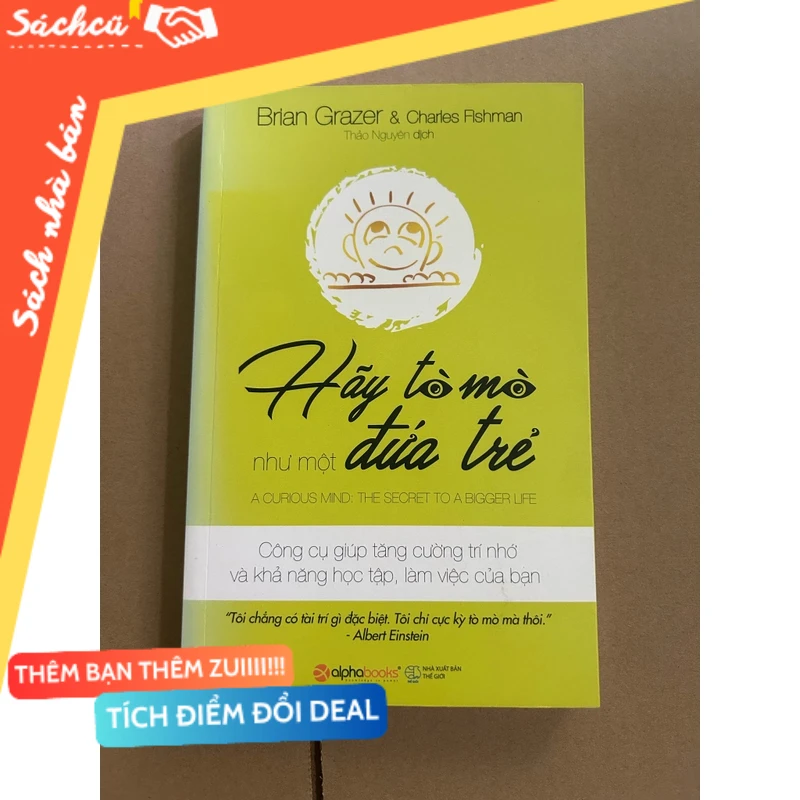 Hãy tò mò như một đứa trẻ mới 90% (Sách kỹ năng) DTML