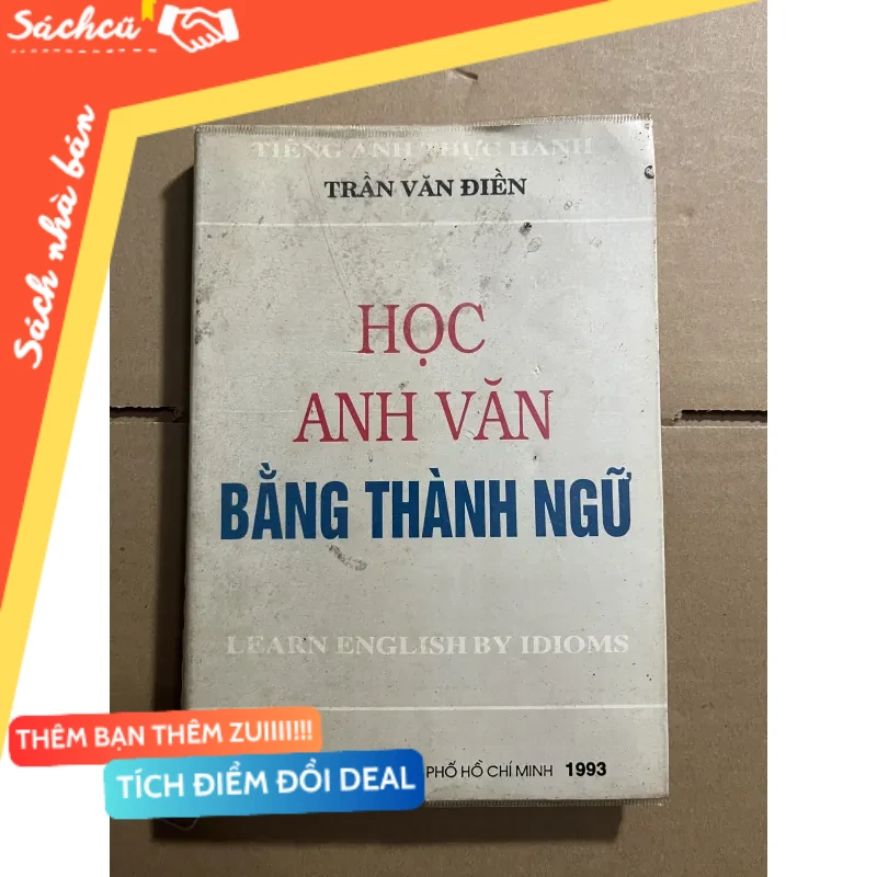 Học anh văn bằng thành ngữ mới 80% (Sách học ngoại ngữ) DTML