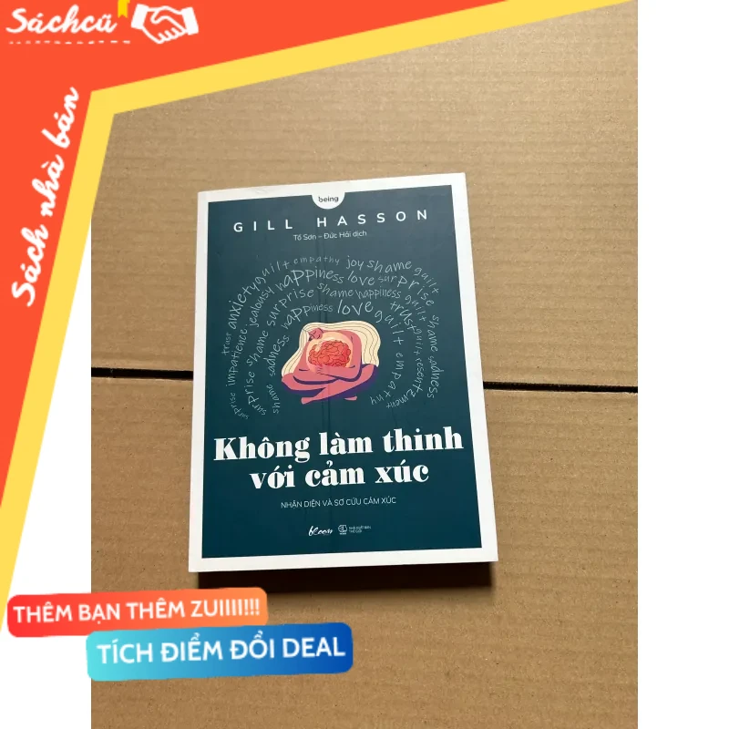 Không làm thinh với cảm xúc mới 80% (Sách kỹ năng) DTML