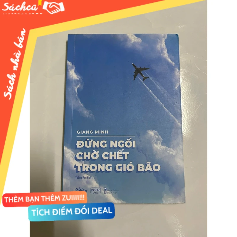 Đưng ngồi chờ chết trong gó bão mới 80% (Sách kỹ năng) DTML