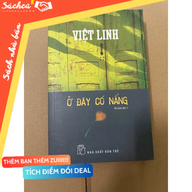 Ở đây có nắng mới 80% (Sách văn học) DTML