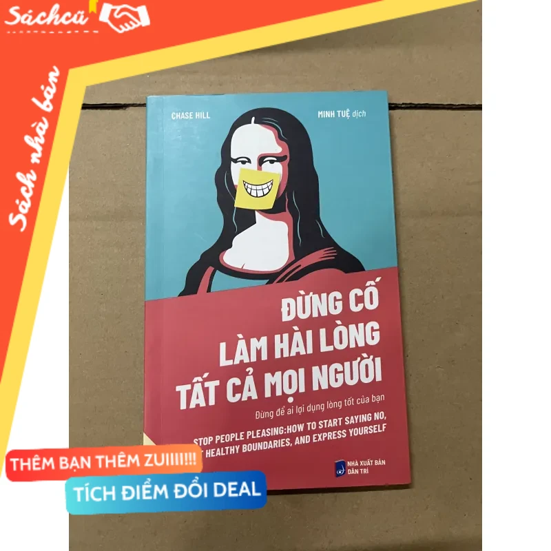 Đừng cố làm hài lòng tất cả mọi người!và cũng đừng làm như vậy mới 80% (Sách kỹ năng) DTML