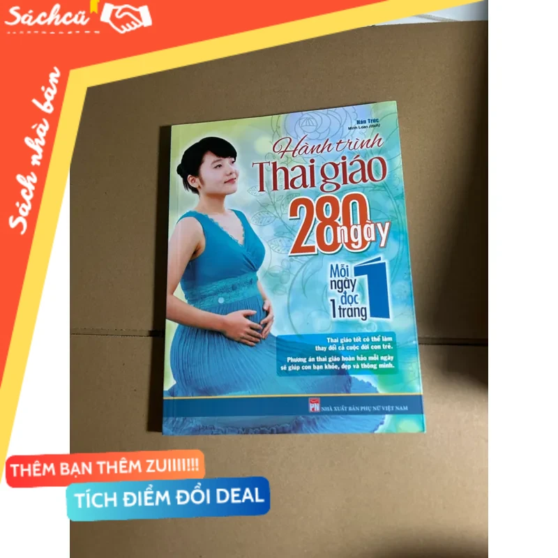 Hành trình thai giáo 280 ngày mỗi ngày đọc một trang mới 80% (Sách kỹ năng) DTML