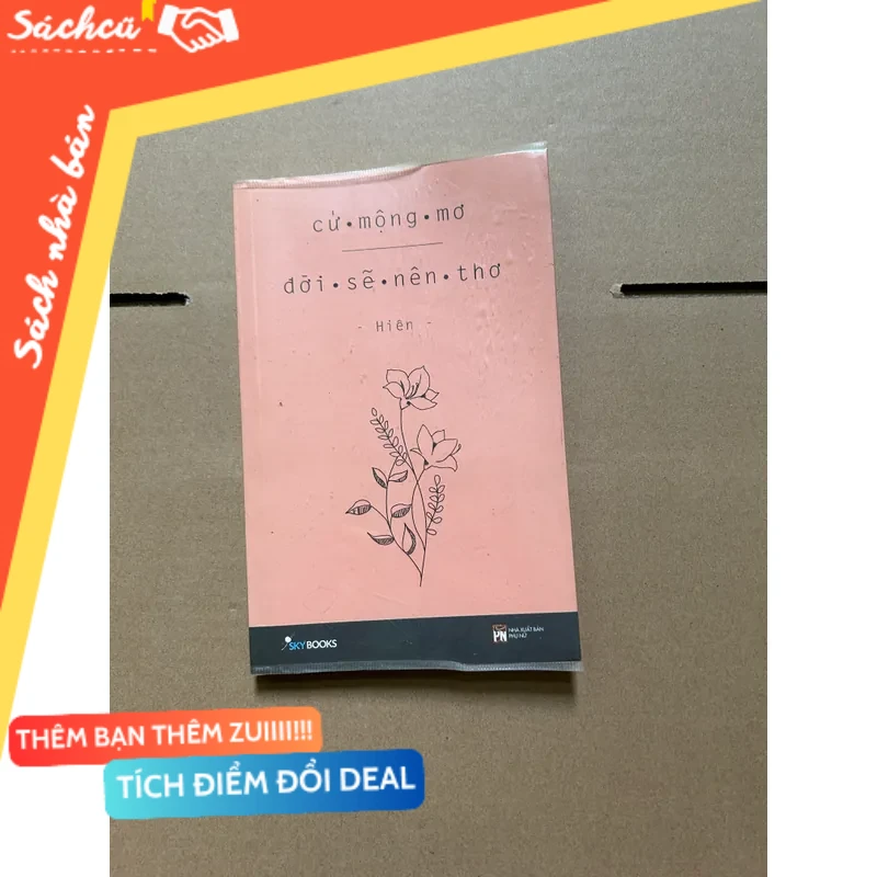 Cứ mộng mơ đời sẽ nên thơ mới 80% (Sách kỹ năng) DTML