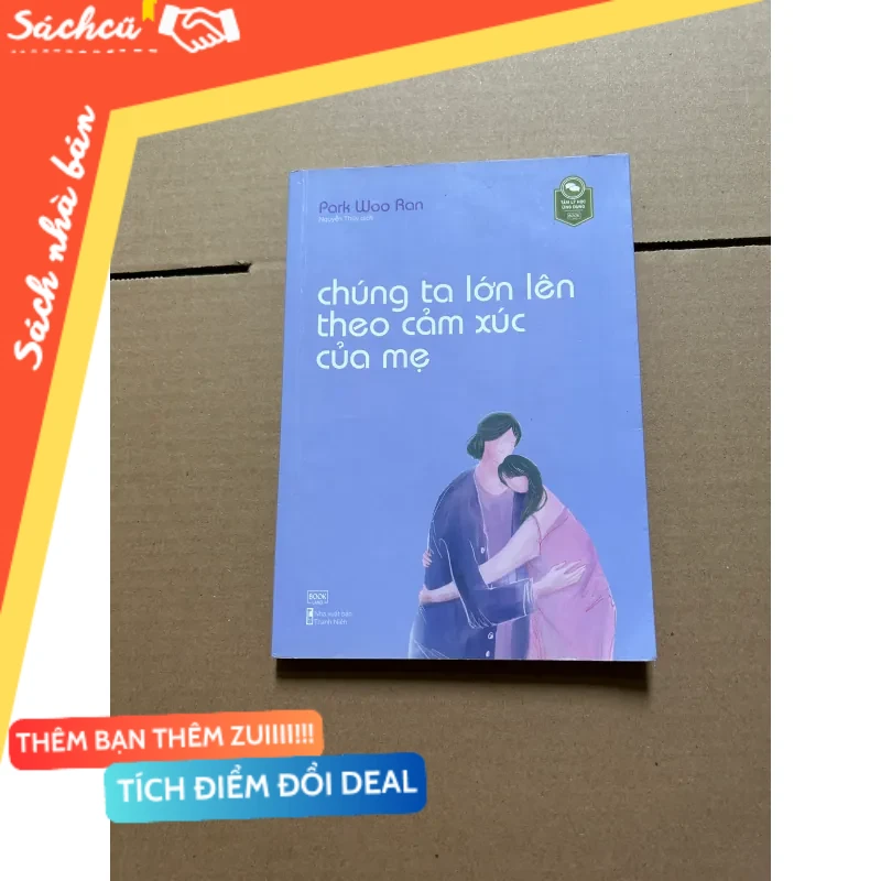 Chúng ta lớn lên theo cảm xúc của mẹ mới 80% (Sách làm cha mẹ) DTML
