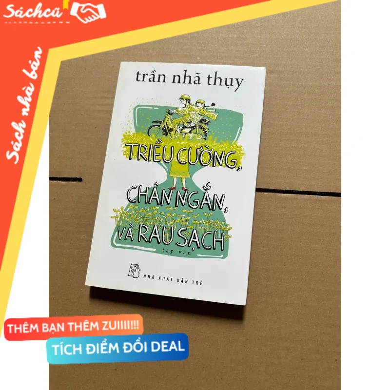 Triều cường, chân ngắn và rau sạch mới 80% (Sách văn học) DTML