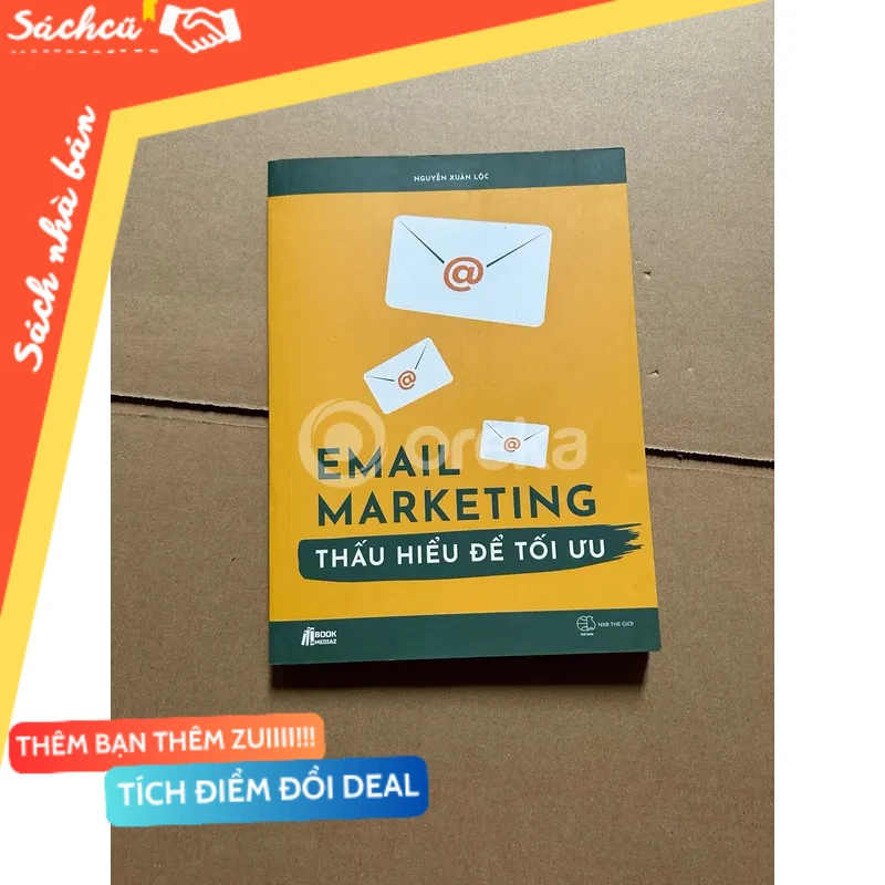 Email Marketing thấu hiểu để tối ưu mới 80% (Kinh doanh - Marketing) DTML