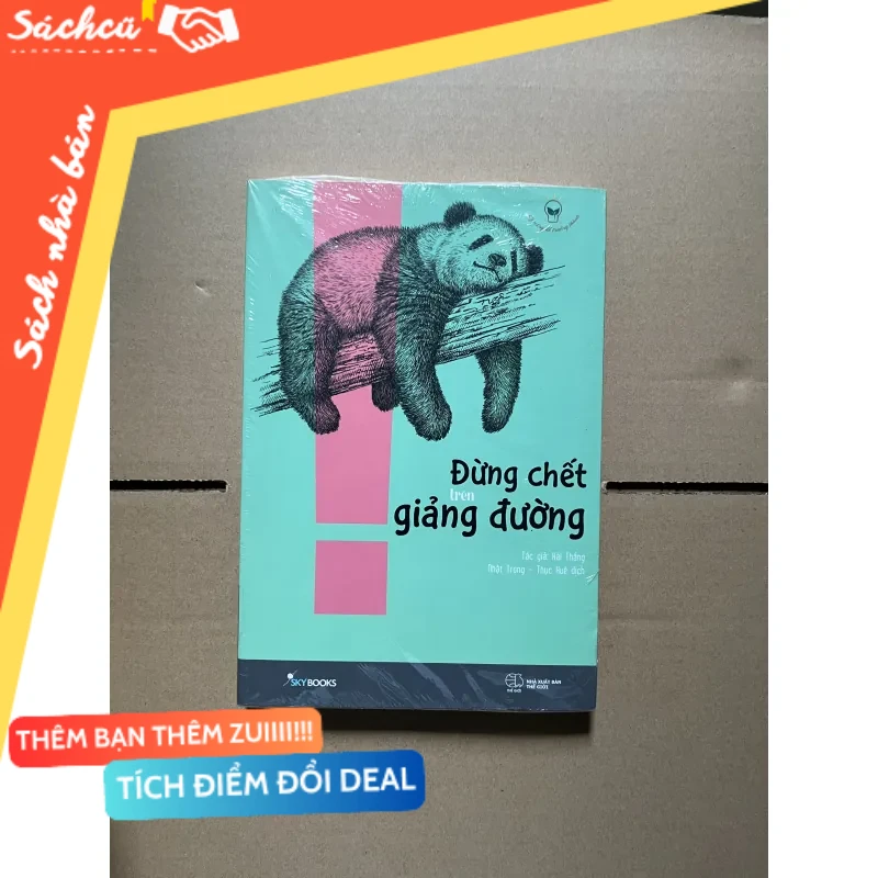 đừng chết trên giảng đường mới 80% (Sách kỹ năng) DTML