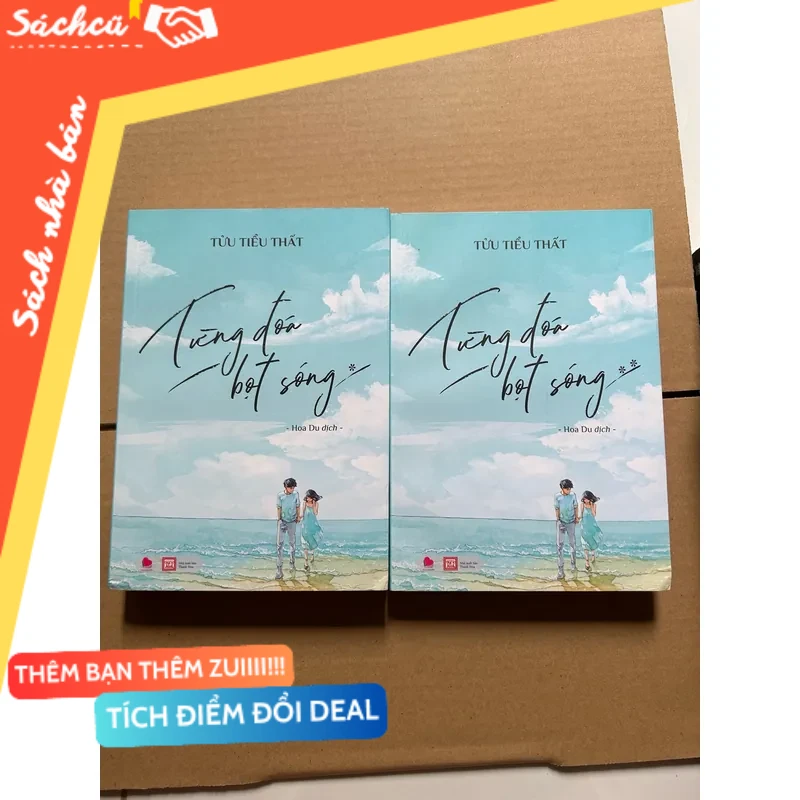Từng đóa bọt sóng mới 80% (Sách văn học) DTML