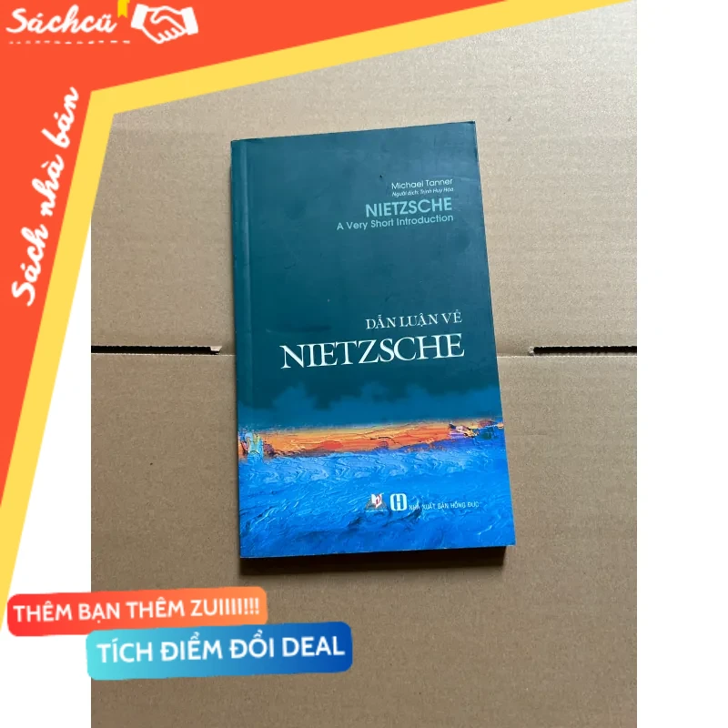 Dẫn luận về nietzsche mới 80% (Sách kỹ năng) DTML
