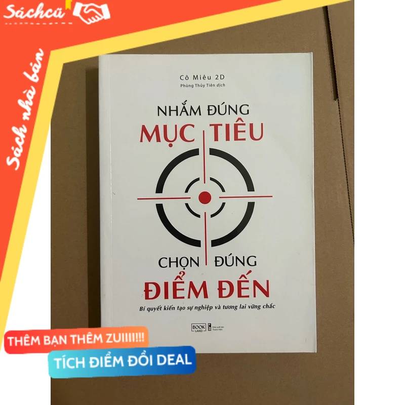 Nhắm đúng mục tiêu chọn đúng điểm đến mới 90% (Sách kỹ năng) DTML