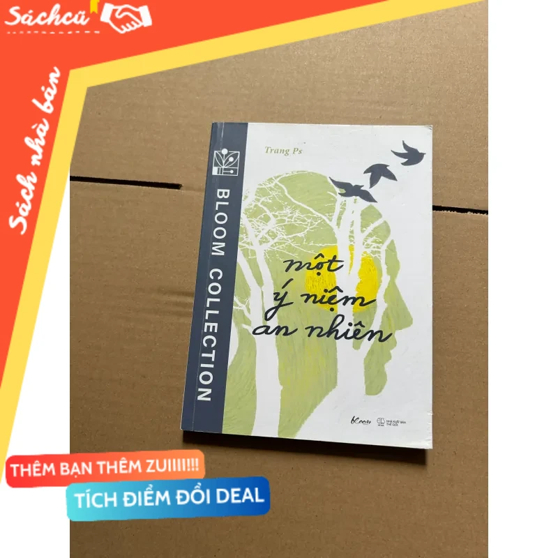 Một ý niệm về an nhiên mới 80% (Sách kỹ năng) DTML