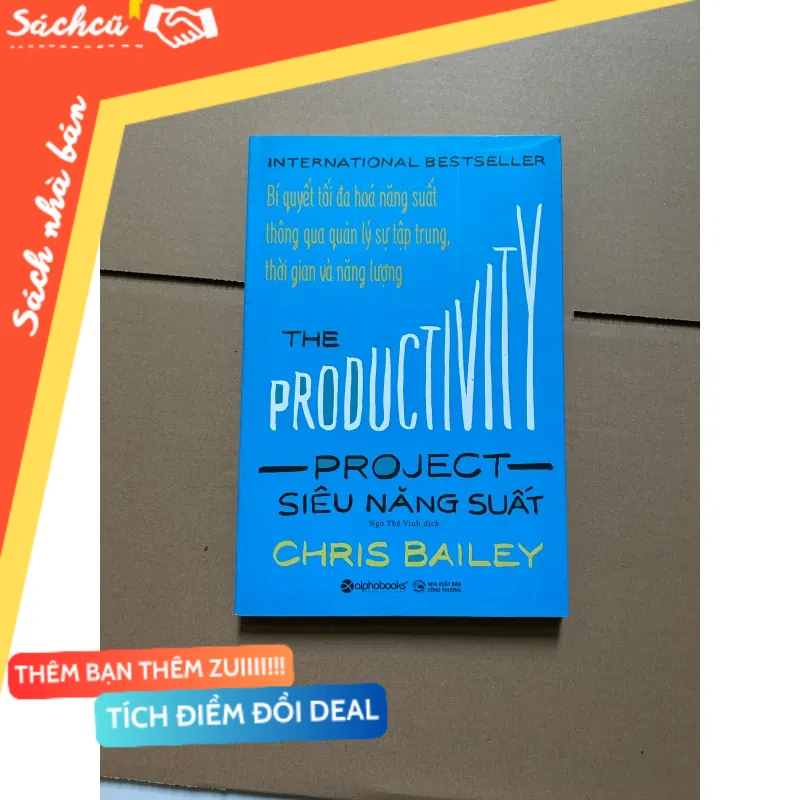 Siêu năng suất - Chris Bailey mới 80% (Sách kỹ năng) DTML
