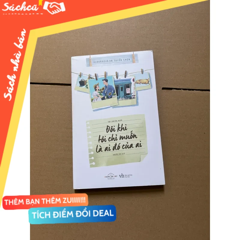 Đôi khi tôi chỉ muốn là ai đó của ai mới 80% (Sách văn học) DTML