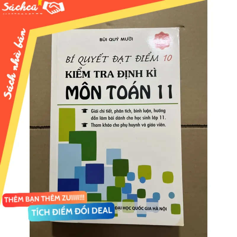 bí quyết điểm 10 kiểm tra toán 11 mới 90% (Sách kỹ năng) DTML