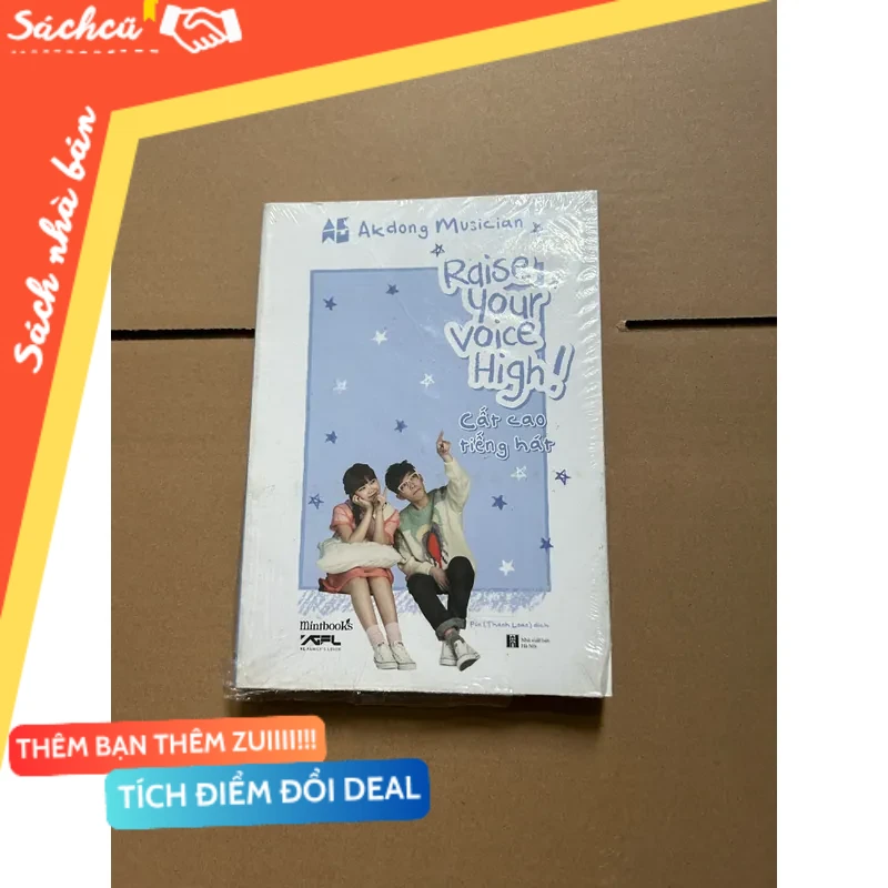 Raise your voice high! Cất cao tiếng hát mới 80% (Sách văn học) DTML