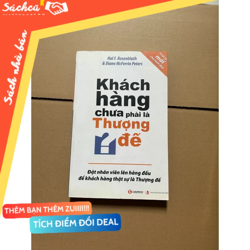 Khách hàng chưa phải là thượng đế mới 80% (Sách kỹ năng) DTML