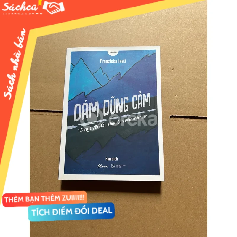 Dám dũng cảm mới 80% (Sách kỹ năng) DTML