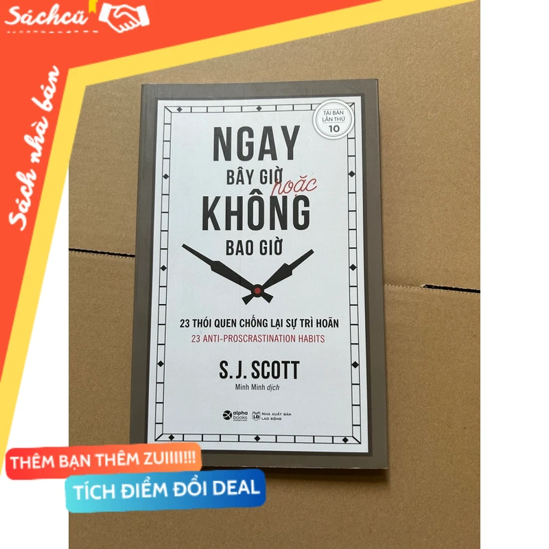 Ngay bây giờ hoặc không bao giờ mới 80% (Sách kỹ năng) DTML