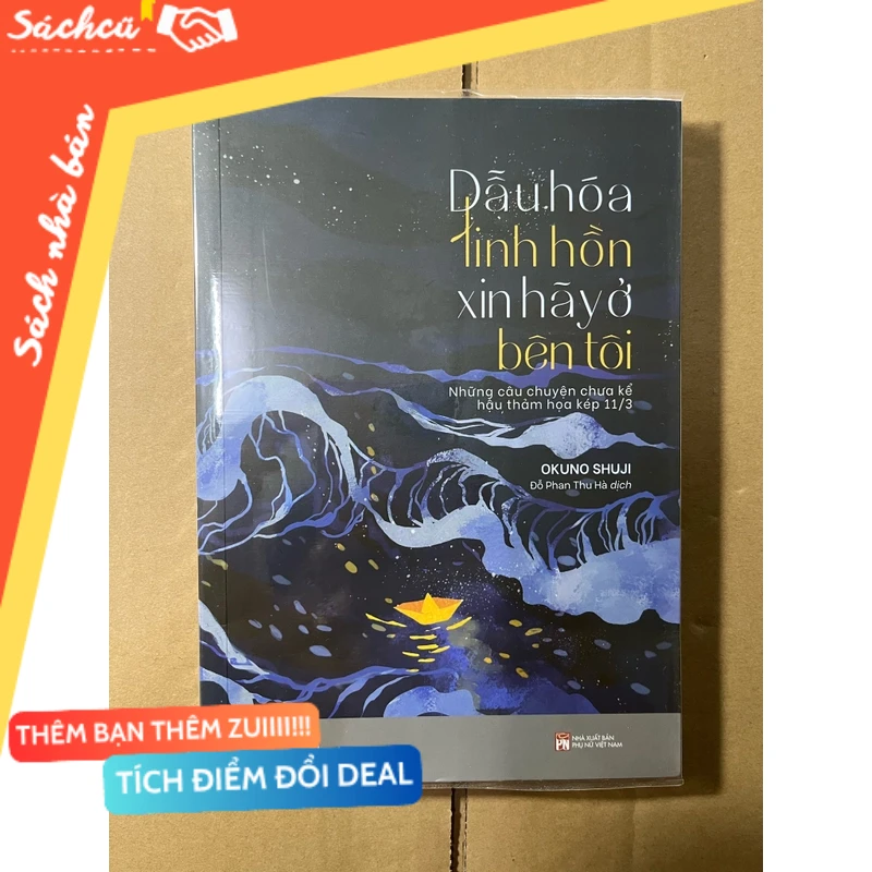 Dẫu Hóa Linh Hồn Xin Hãy Ở Bên Tôi mới 80% (Sách văn học) DTML