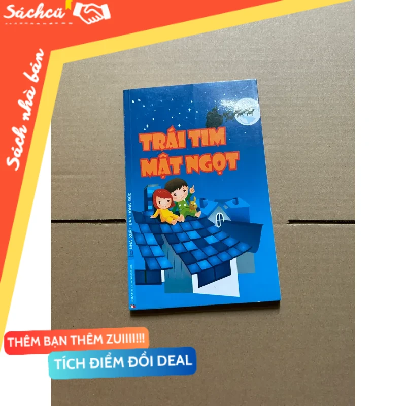 Trái tim mật ngọt mới 80% (Kỹ năng sống) DTML