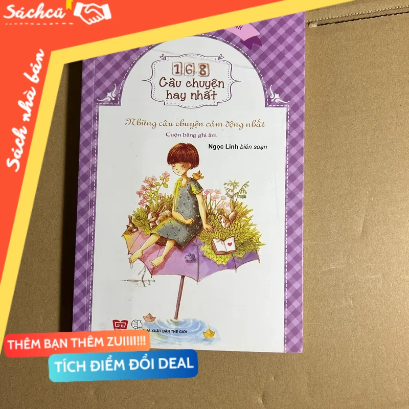 168 câu chuyện hay nhất mới 80% (Sách văn học) DTML