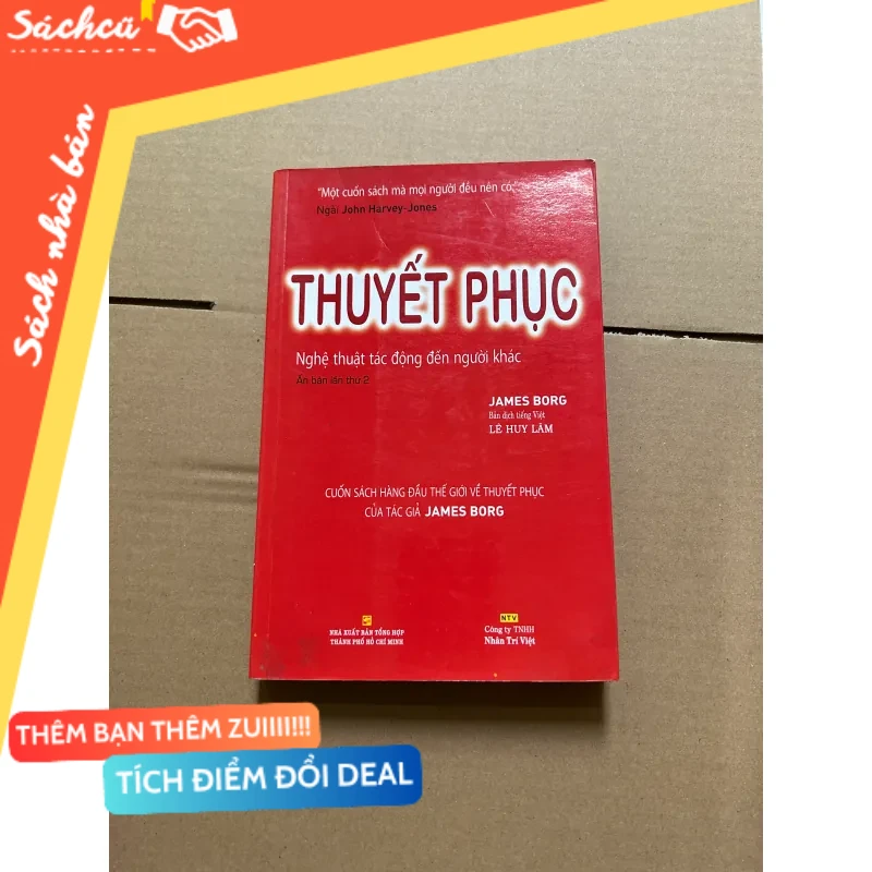 Thuyết phục - nghệ thuật tác động đến người khác mới 80% (Sách kỹ năng) DTML