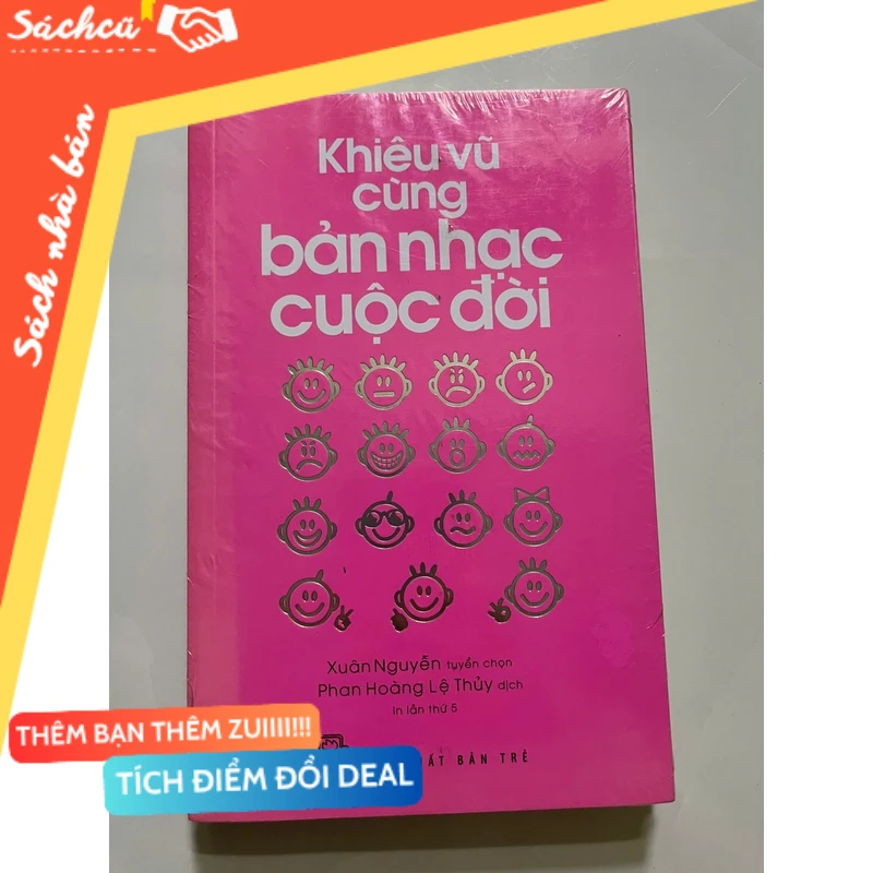 Khiêu vũ cùng bản nhạc cuộc đời mới 80% (Sách kỹ năng) DTML