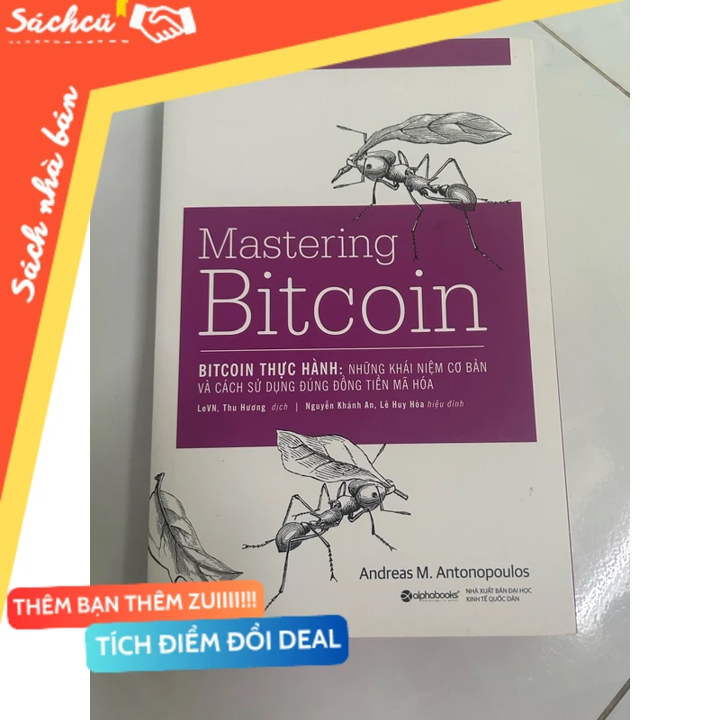 Bitcoin thực hành mới 80% (Sách kinh tế - tài chính - chứng khoán) DTML