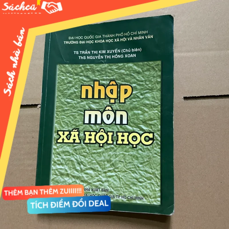 Nhập môn xã hội học mới 80% (Giáo trình đại học - cao đẳng) DTML