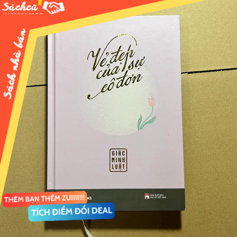Vẻ đẹp của sự cô đơn mới 80% (Sách văn học) DTML