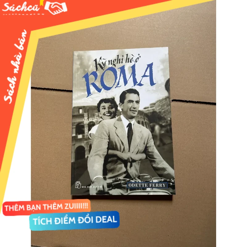 Kỳ nghỉ hè ở Roma - Odette Ferry mới 80% (Sách văn học) DTML