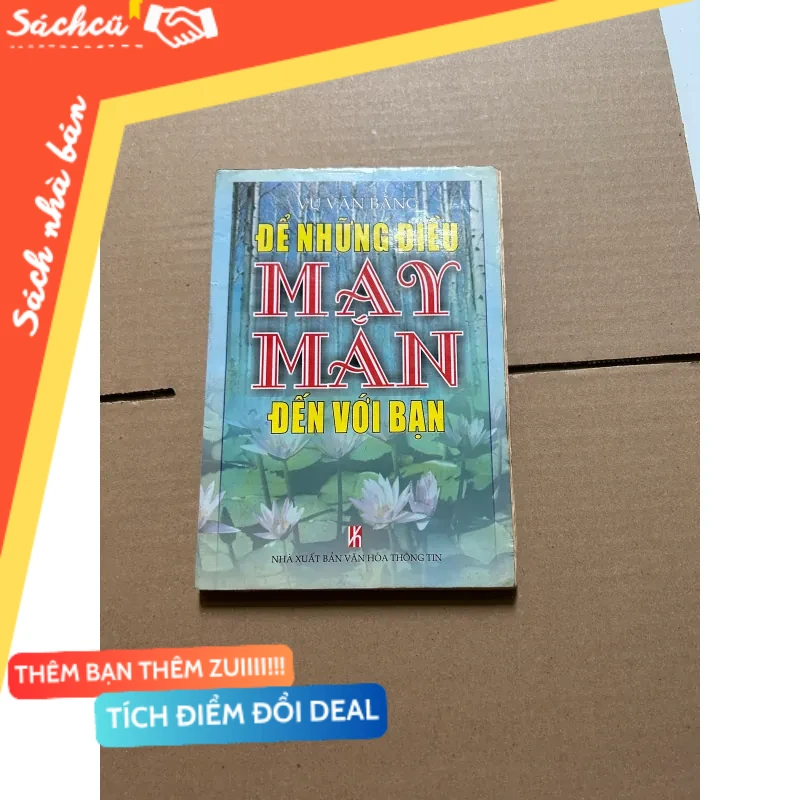 Để những điều may mắn đến với bạn mới 80% (Sách văn học) DTML