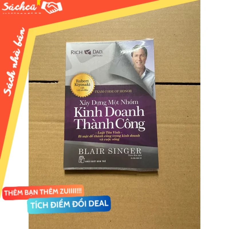 Xây dựng một nhóm kinh doanh thành công - Blair Singer mới 80% (Quản trị - lãnh đạo) DTML