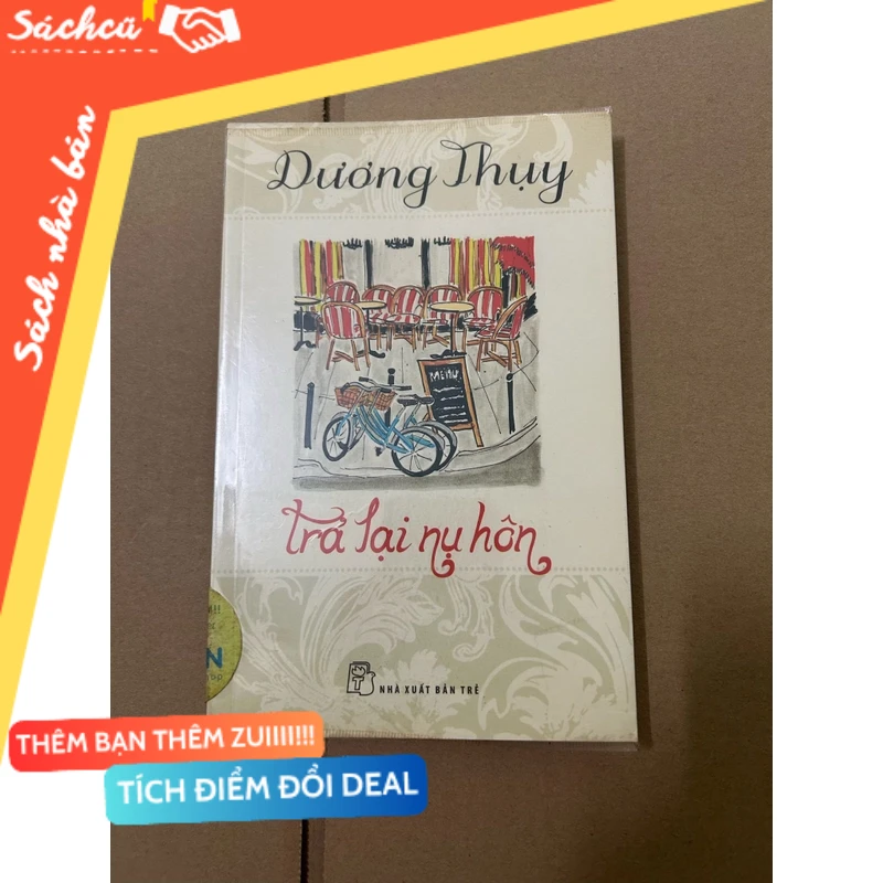 Trả lại nụ hôn mới 80% (Sách văn học) DTML